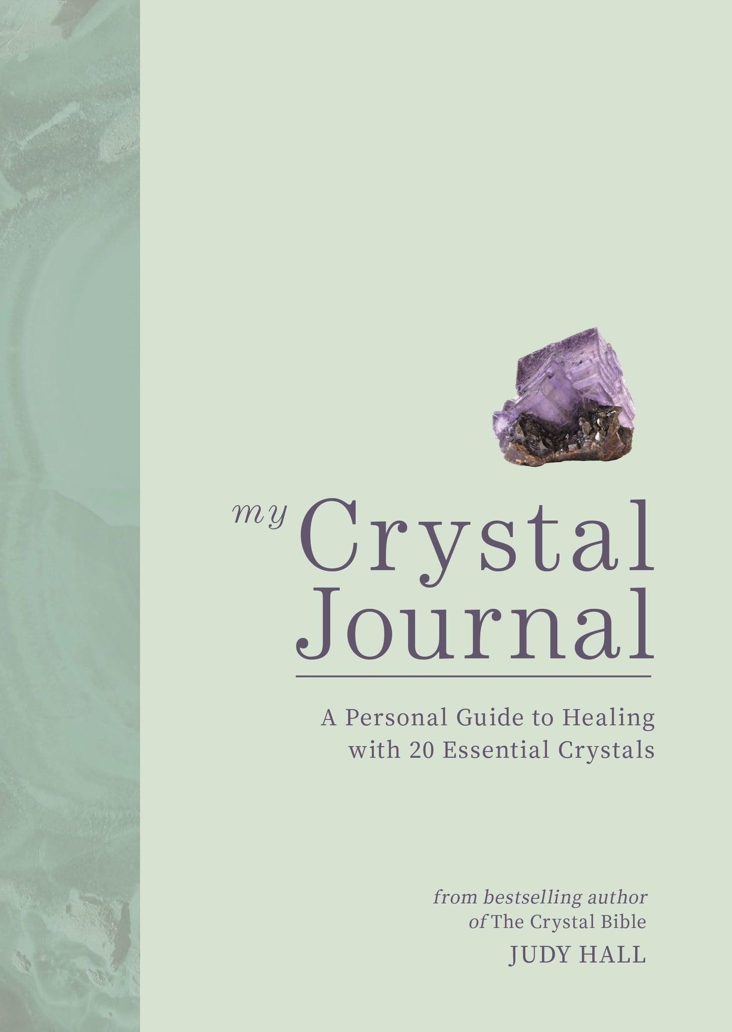 Crystal Journal by Judy Hall