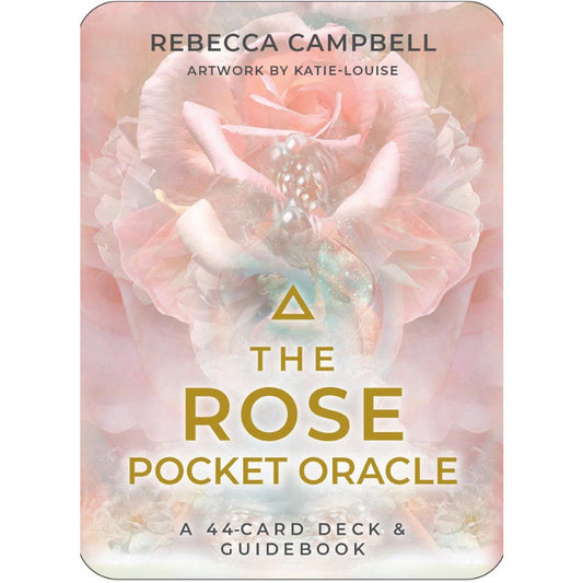 The Rose Oracle (Pocket Size) - Rebecca Campbell