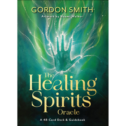 The Healing Spirits Oracle - Gordon Smith