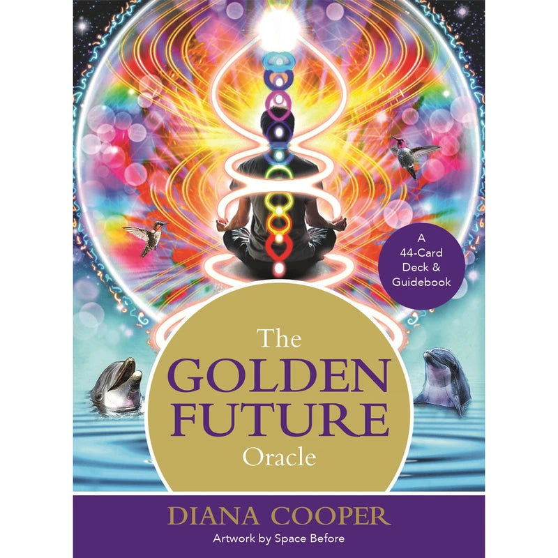 The Golden Future Oracle - Diana Cooper