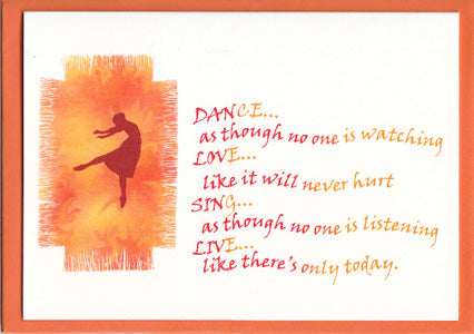 'Dance, Love, Sing Live' Greetings Card