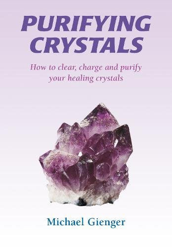 Purifying Crystals by Michael Gienger