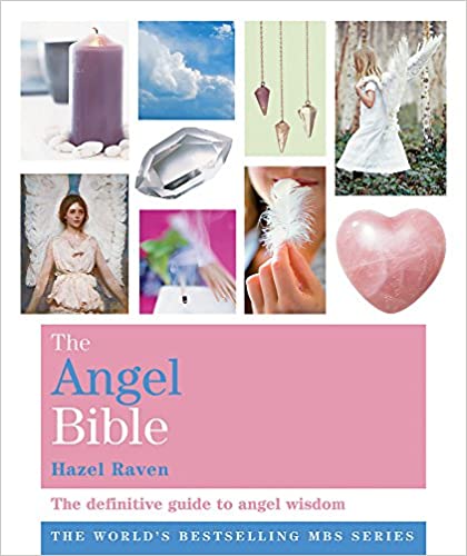 The Angel Bible: The definitive guide to angel wisdom (Godsfield Bibles) Paperback