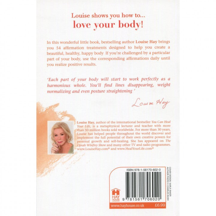Love Your Body by Louise Hay
