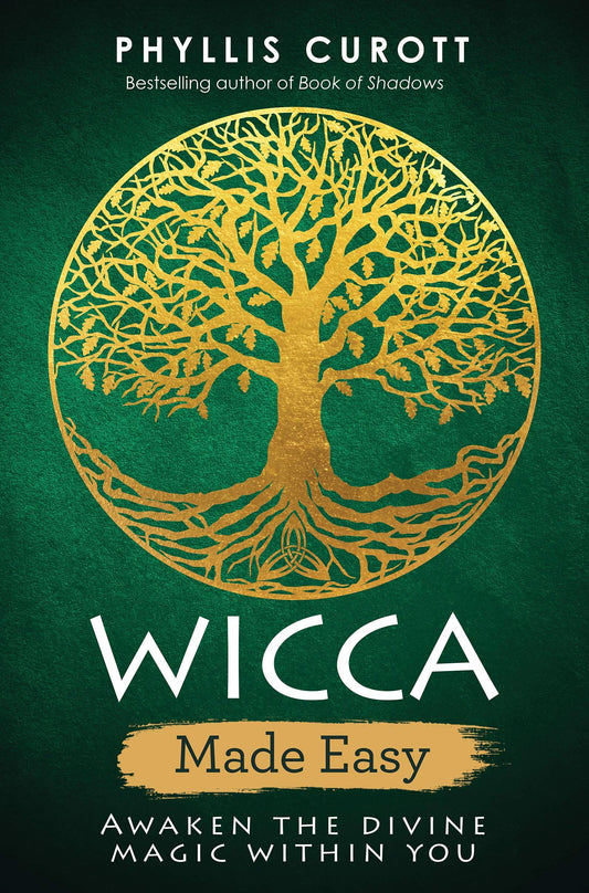Wicca Made Easy by Phyllis Curot
