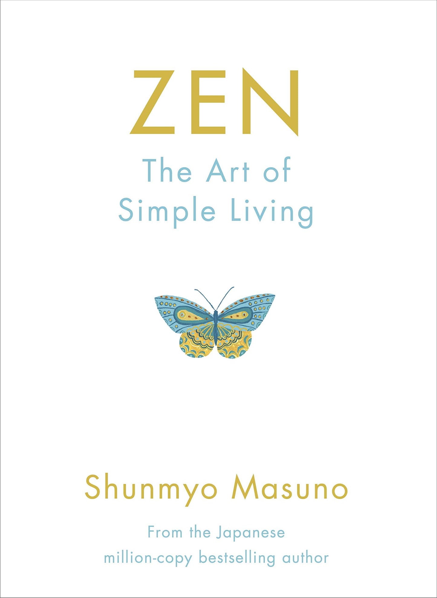 Zen - The Art of Simple Living