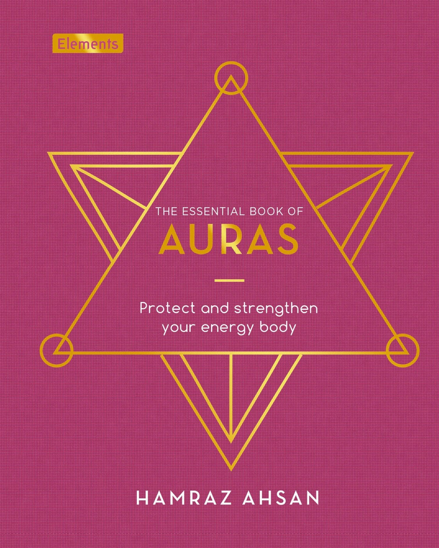 The Essential Book of Auras