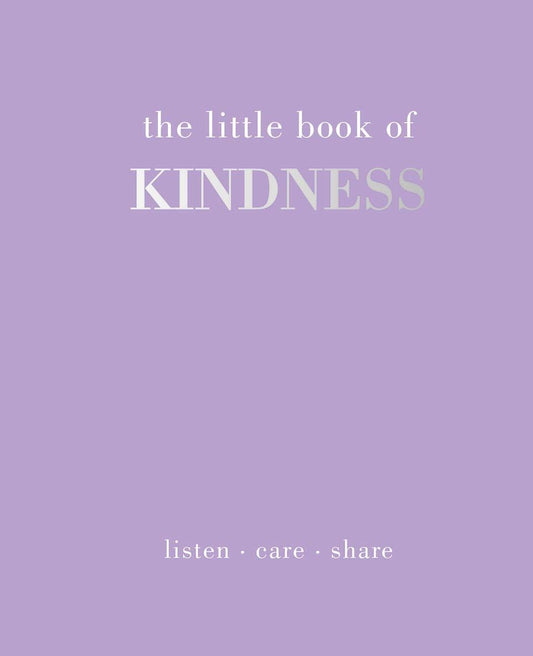 The Little Book of Kindness by Joanna Gray