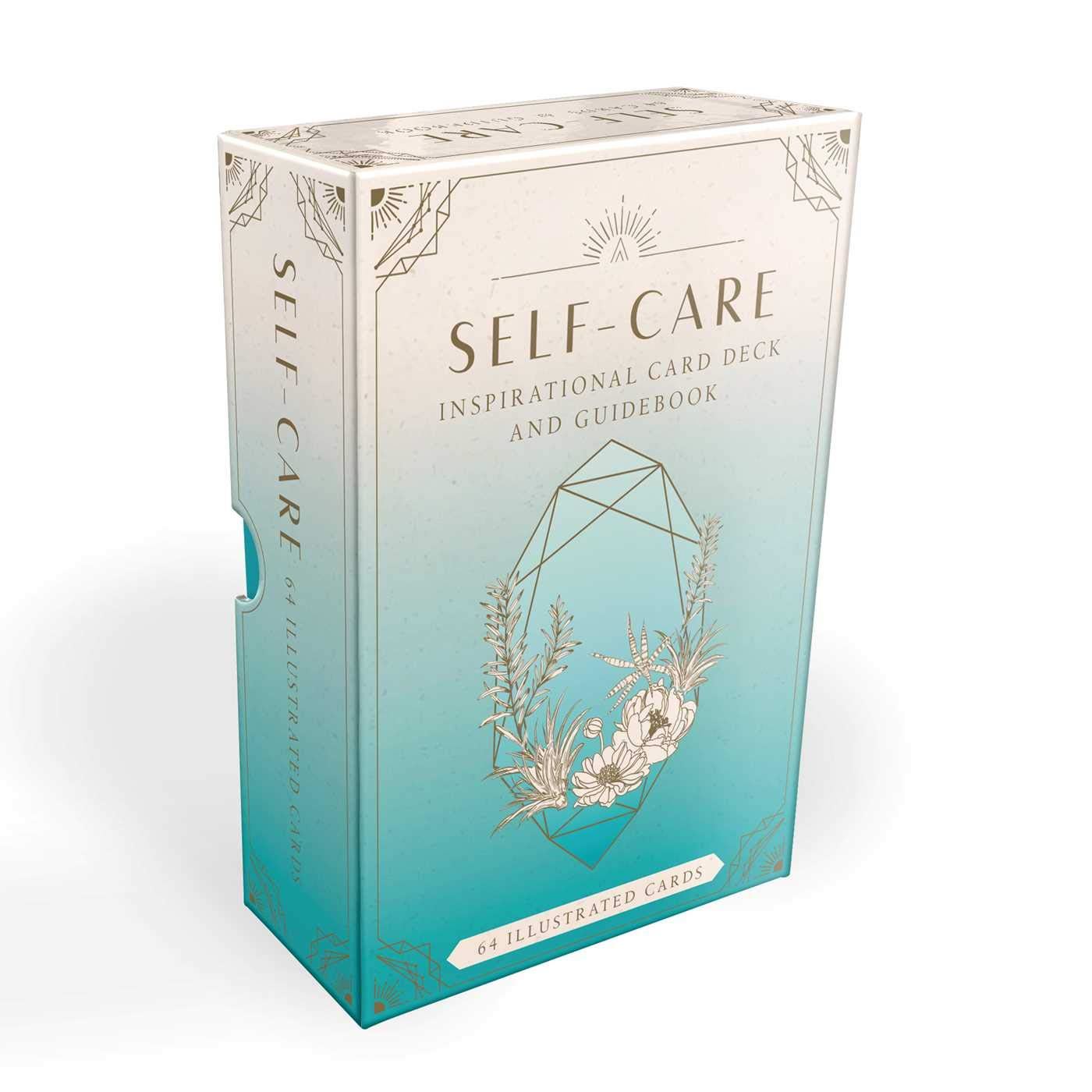 Self-Care: Inspirational Card Deck and Guidebook
