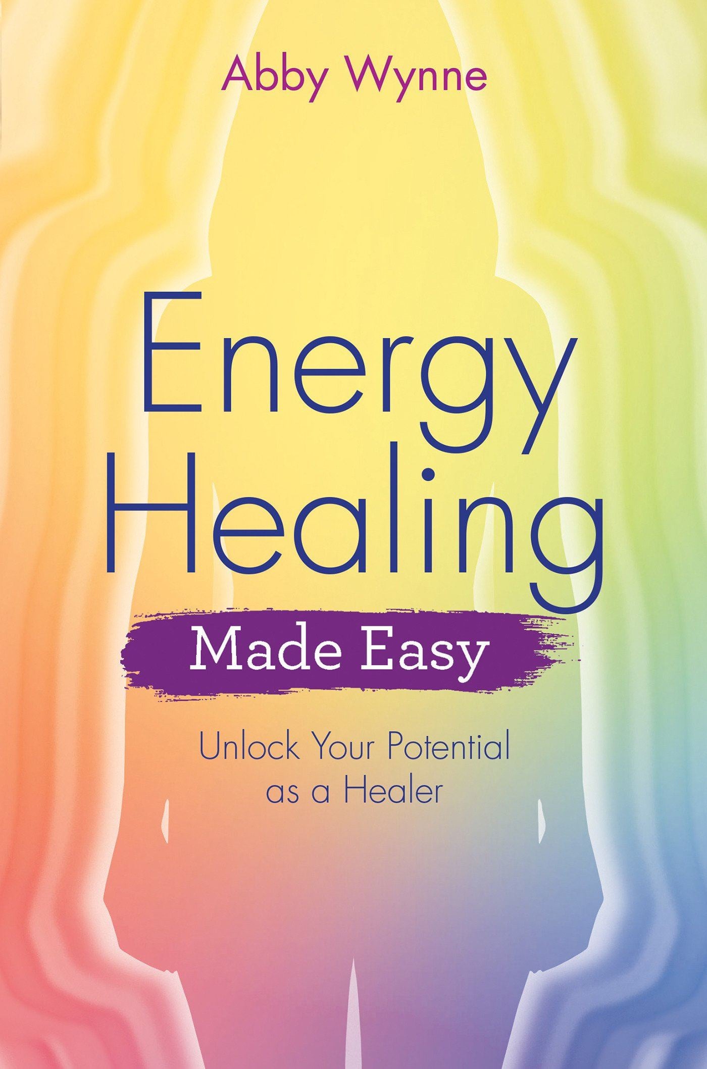 Energy Healing Made Easy