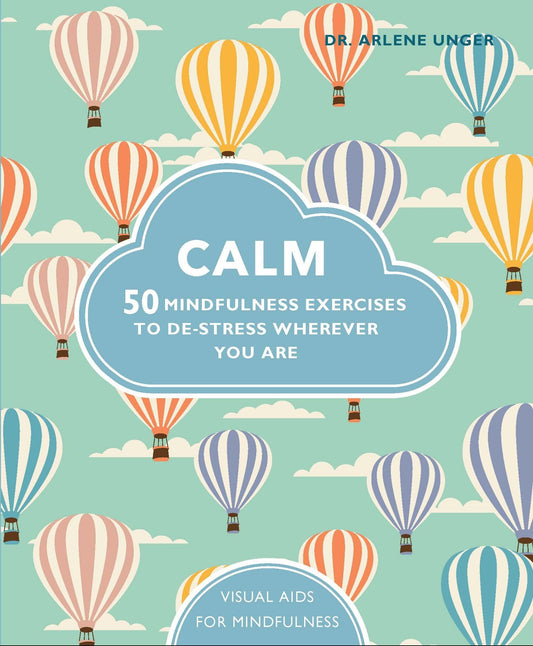Calm - 50 Mindfulness Exercises