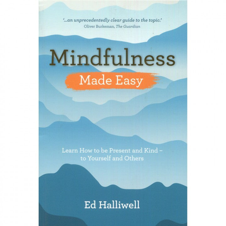 Mindfulness (Made Easy Series) by Ed Halliwell
