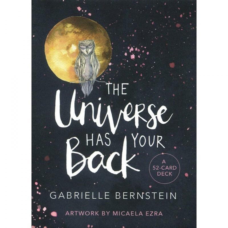 The Universe Has Your Back Oracle Cards - Gabrielle Bernstein